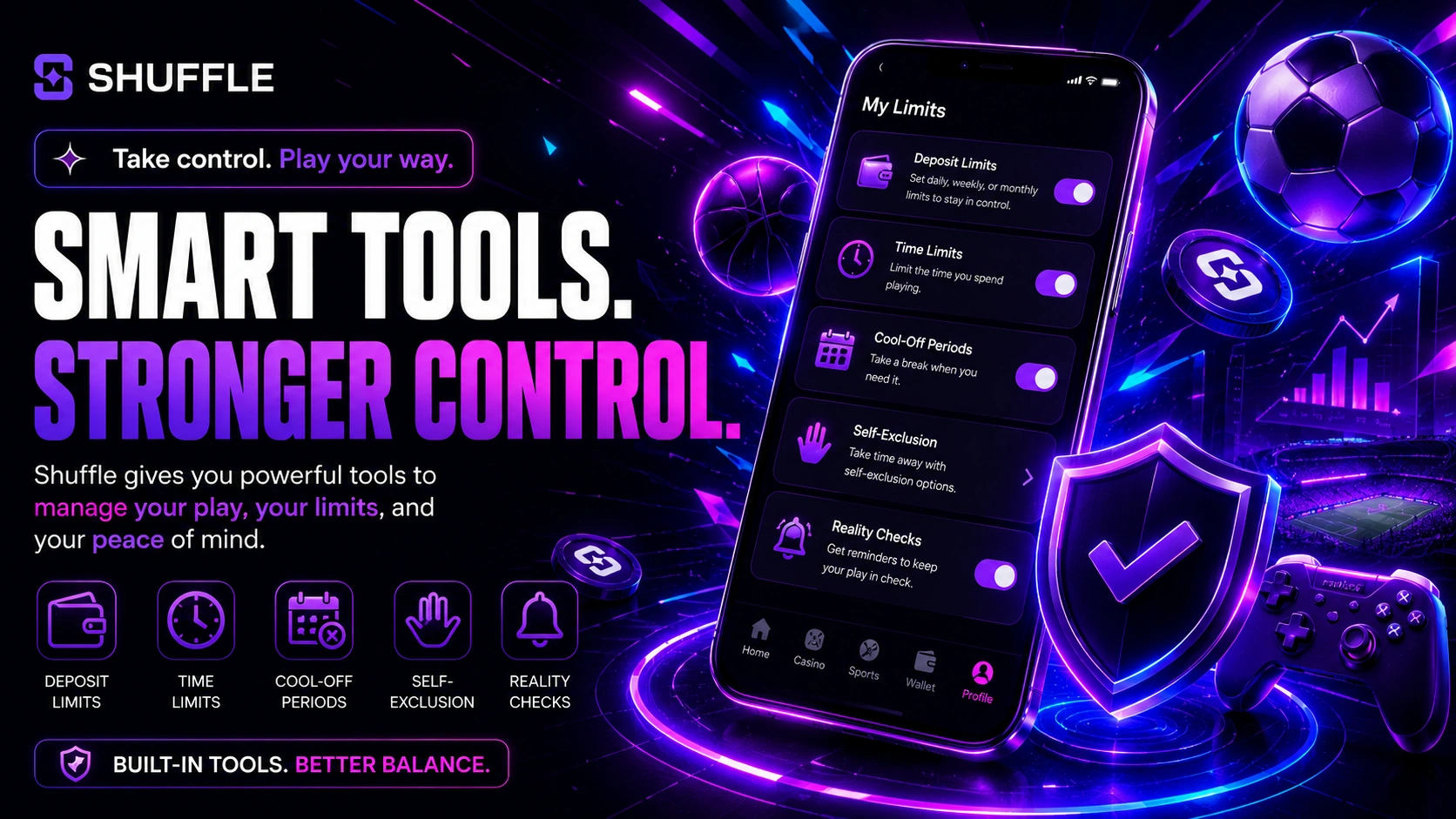 Shuffle account controls for deposit limits and reality checks